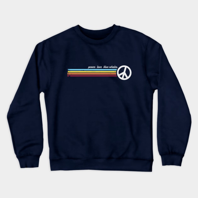 Peace Love Blue Whales Crewneck Sweatshirt by Jitterfly